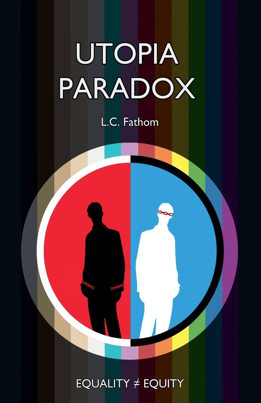 Kniha Utopia Paradox L.C. Fathom