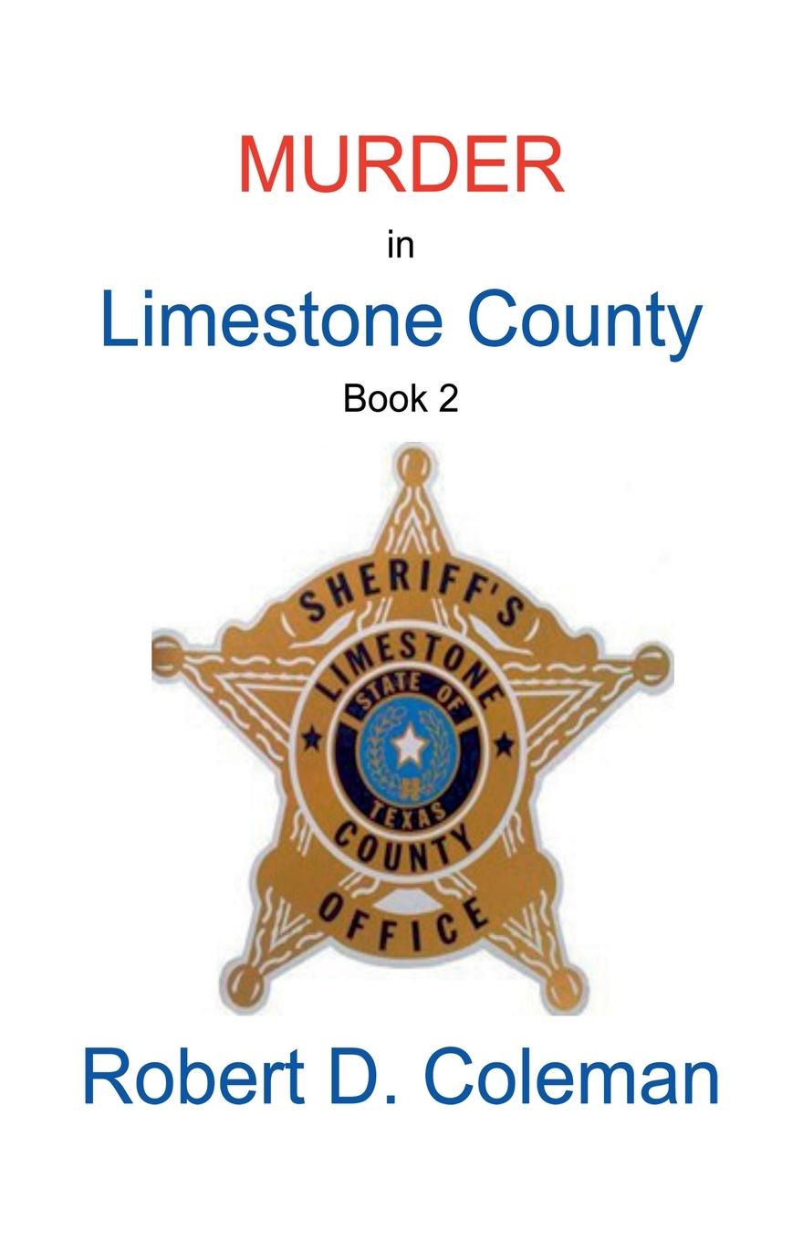 Kniha Murder in Limestone County, Book Two Robert D. Coleman