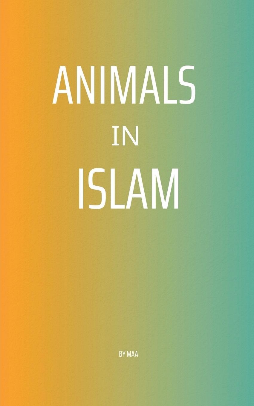 Kniha Animals in Islam MAA