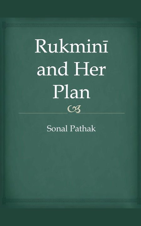 Kniha Rukmini and Her Plan 