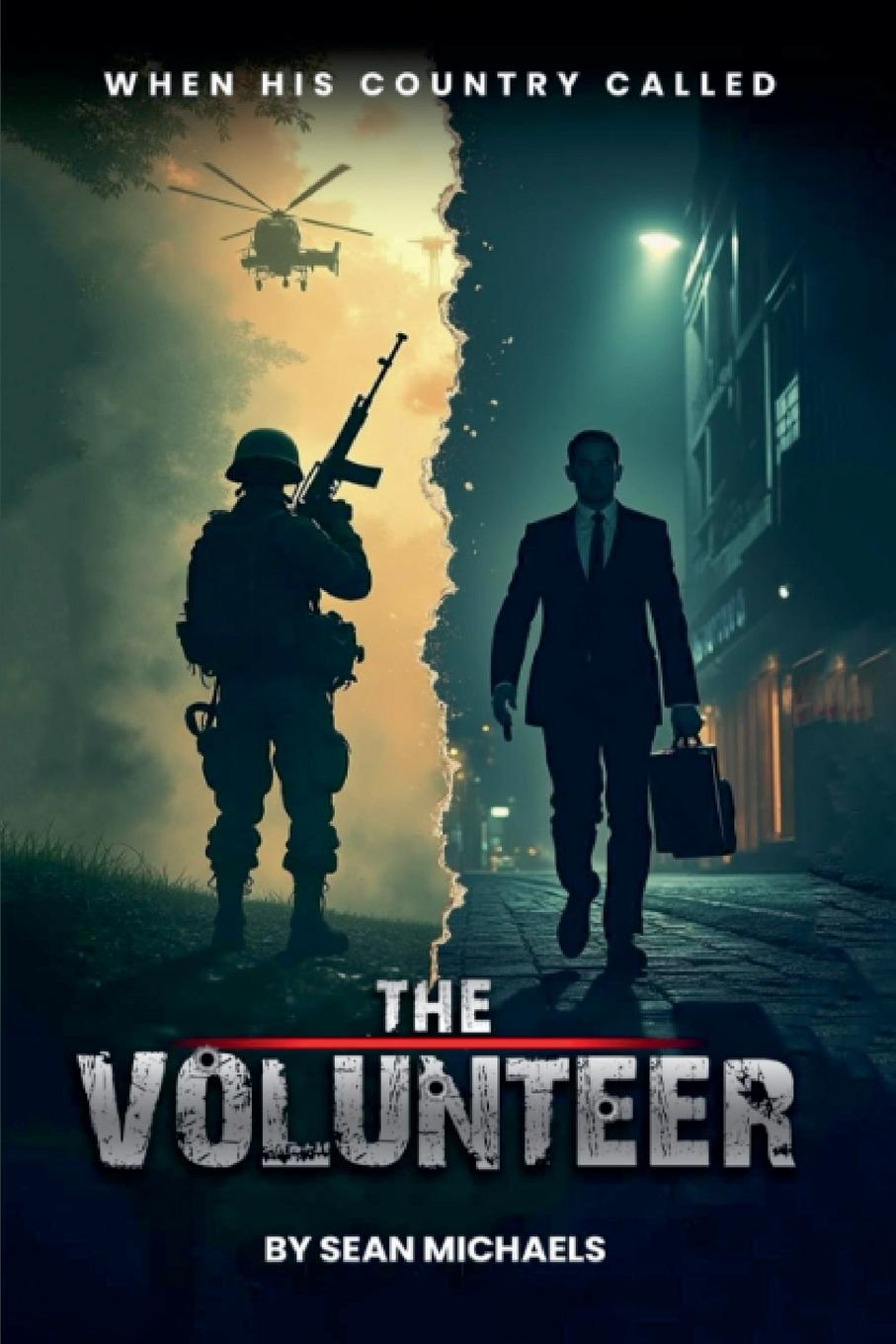 Kniha The Volunteer Sean Michaels