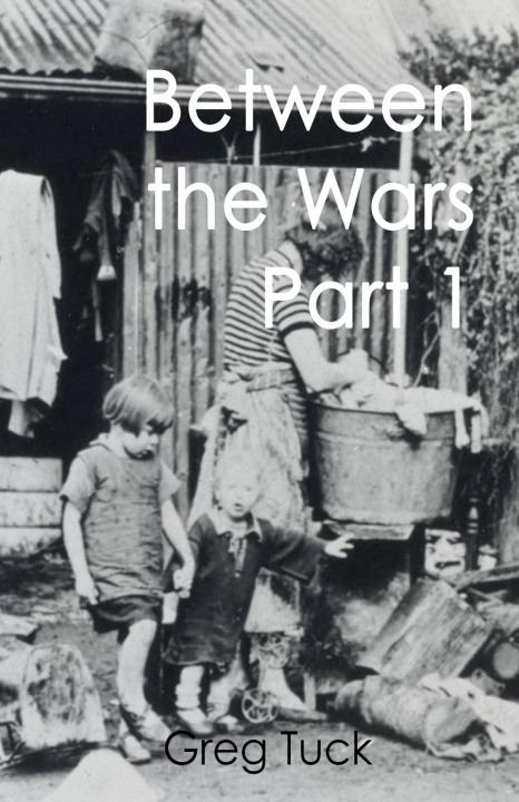 Boek Between the Wars Part 1 