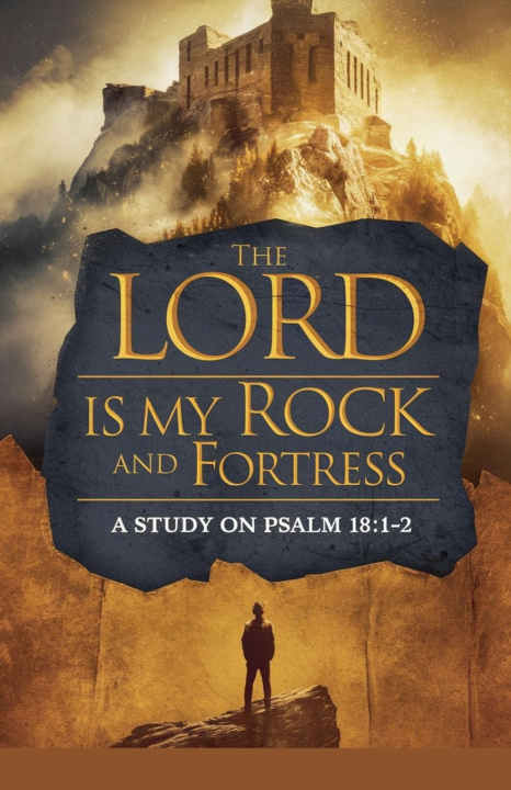 Libro The Lord Is My Rock and Fortress 