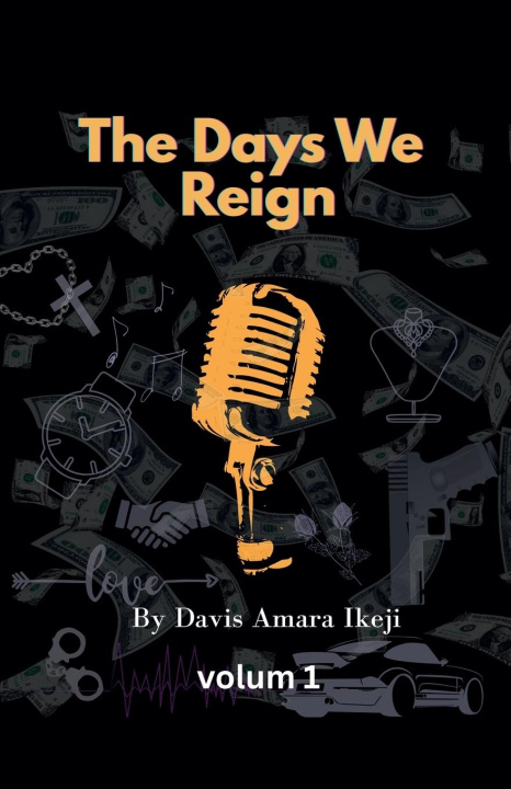 Kniha The Days We Reign 
