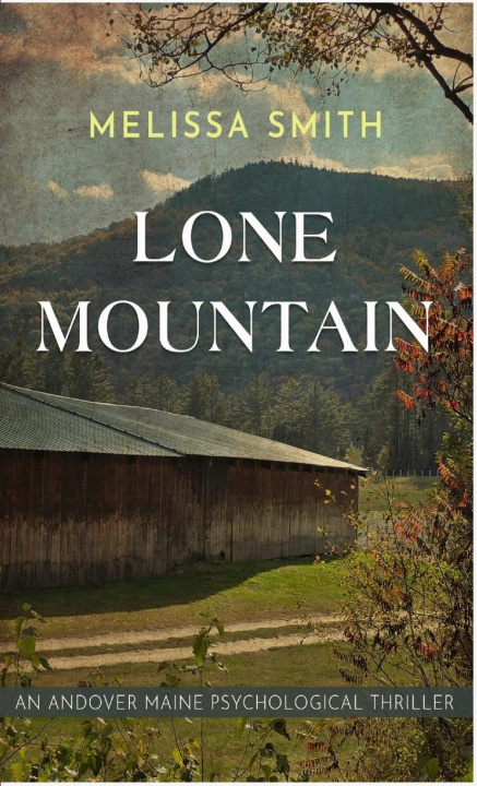 Kniha Lone Mountain 