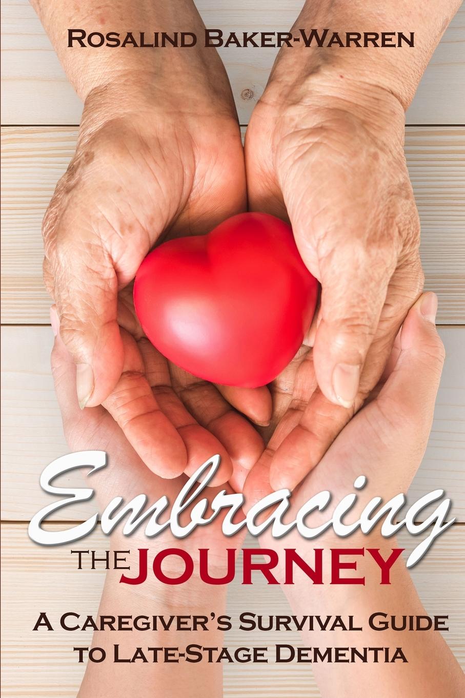 Kniha Embracing the Journey Rosalind Baker-Warren
