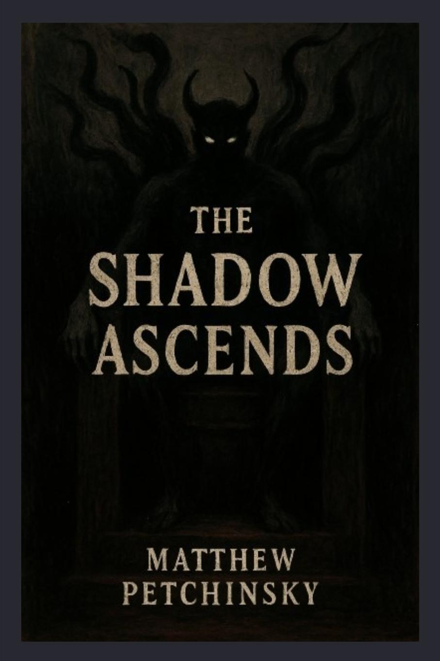 Kniha The Shadow Ascends 
