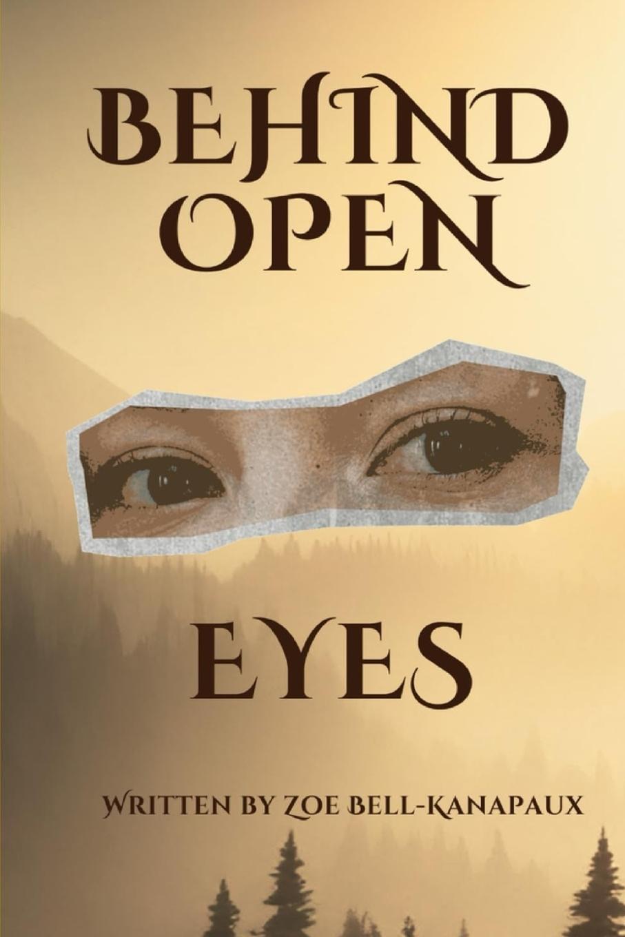 Knjiga Behind Open Eyes 