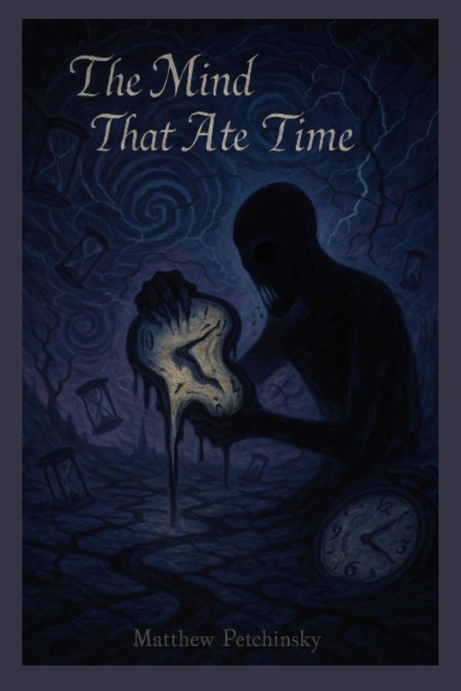 Knjiga The Mind That Ate Time 