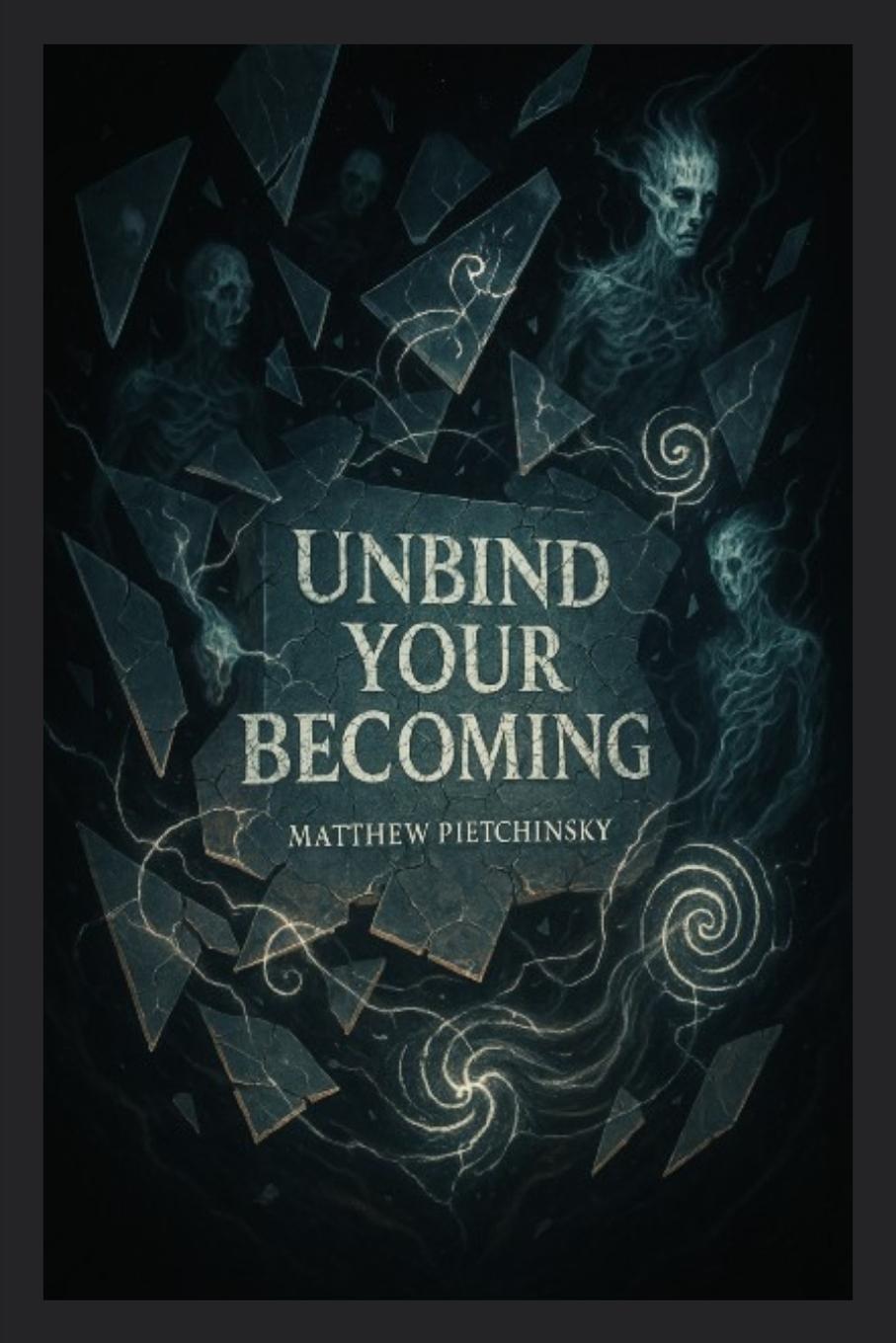 Kniha Unbind Your Becoming 