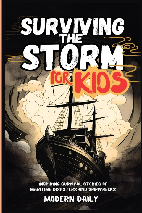 Knjiga Surviving the Storm for Kids 