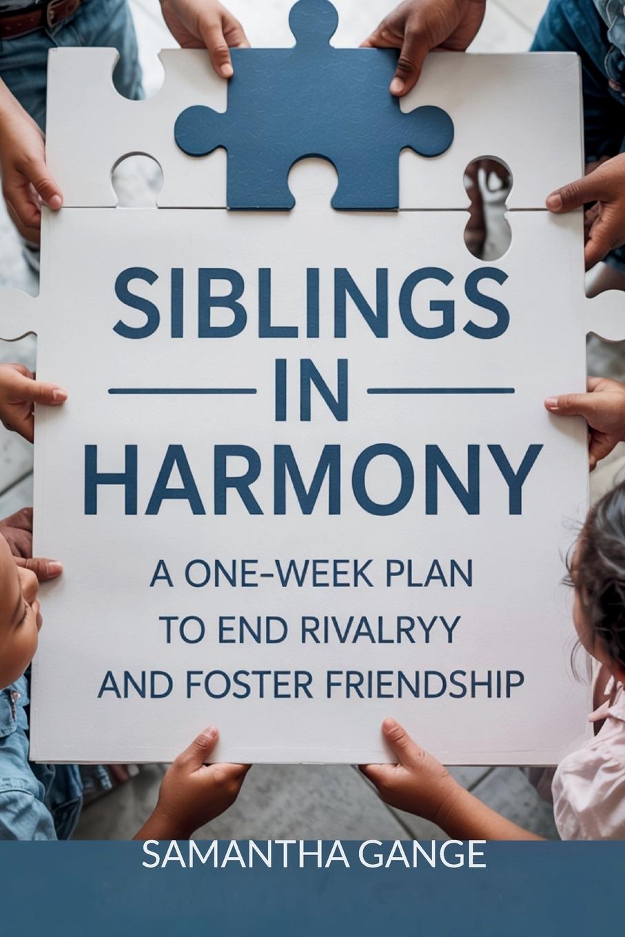 Kniha Siblings in Harmony Samantha Gange