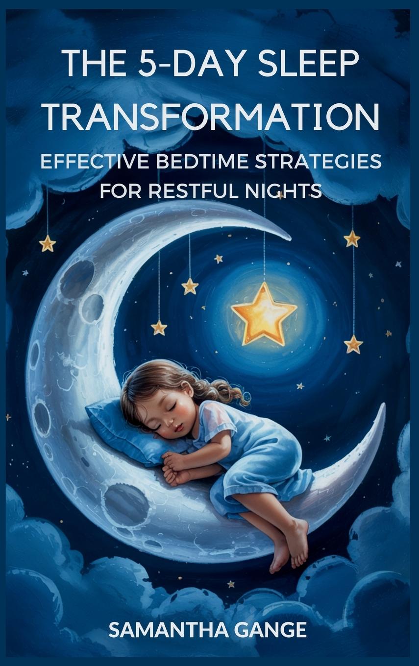 Kniha The 5-Day Sleep Transformation Samantha Gange