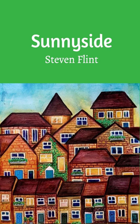 Knjiga Sunnyside Steven Flint