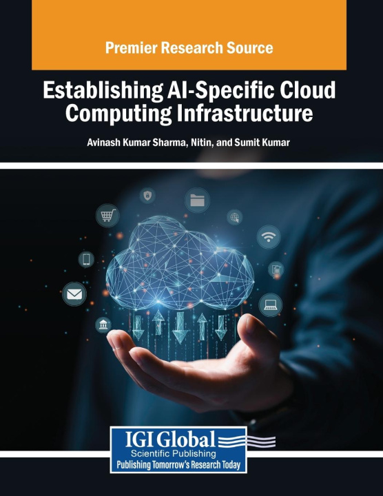 Kniha Establishing AI-Specific Cloud Computing Infrastructure Nitin