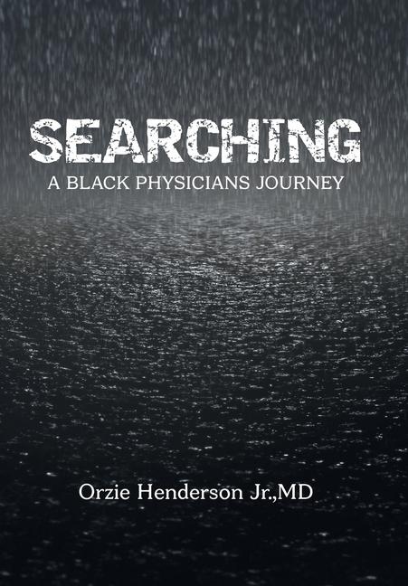 Knjiga Searching Orzie Henderson Jr. MD