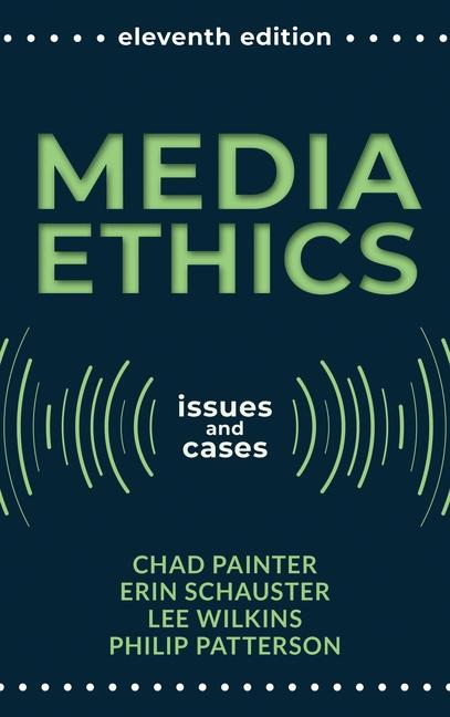 Kniha Media Ethics Lee Wilkins
