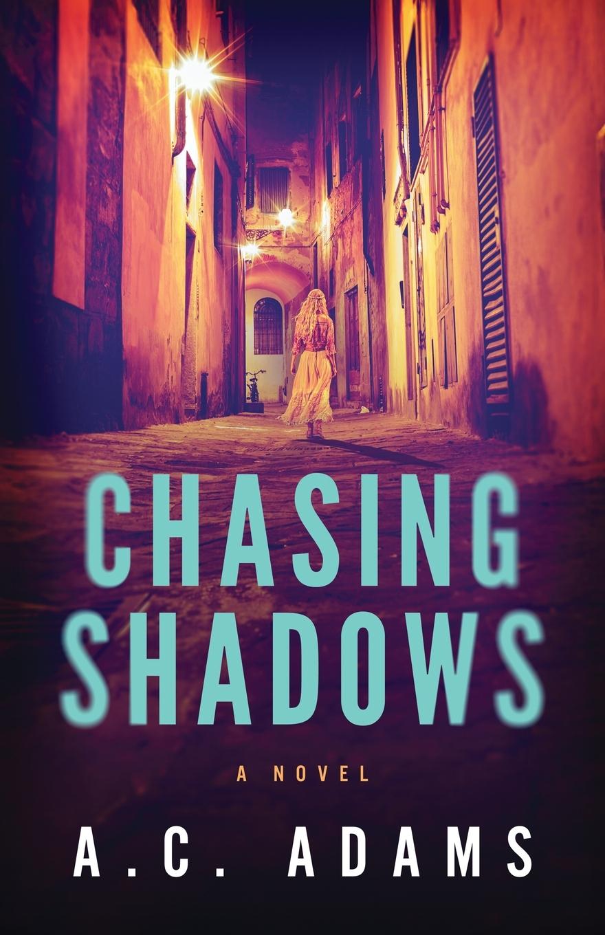 Kniha Chasing Shadows A.C. Adams