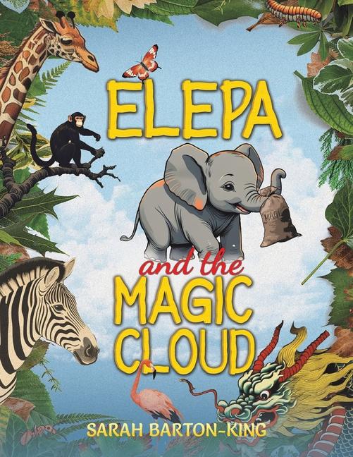 Kniha Elepa and the Magic Cloud Sarah Barton-King
