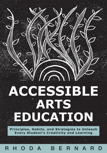 Kniha Accessible Arts Education 