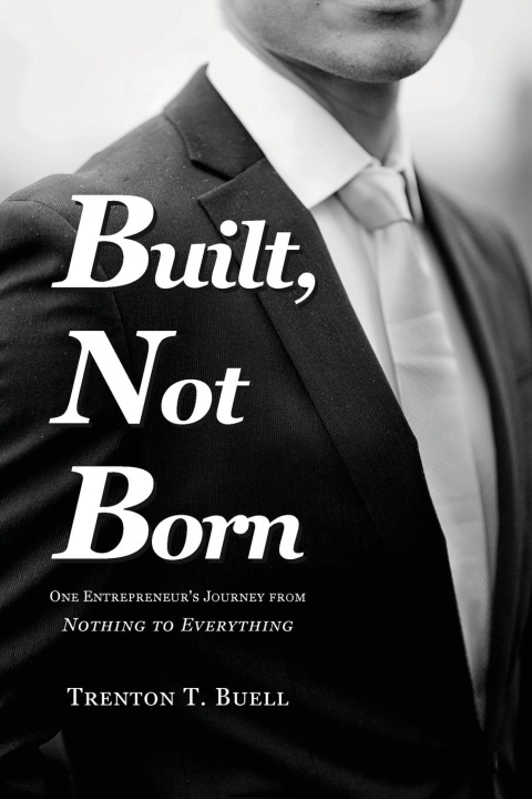 Kniha Built, Not Born 