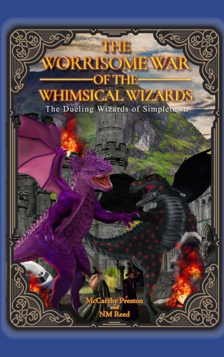 Libro The Worrisome War of the Whimsical Wizards McCarthy Preston
