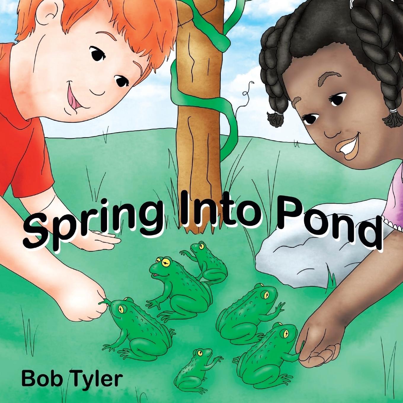 Boek Spring Into Pond Bob Tyler