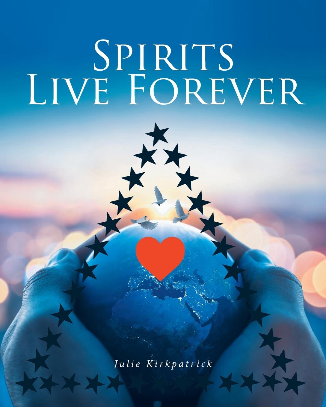 Kniha Spirits Live Forever 