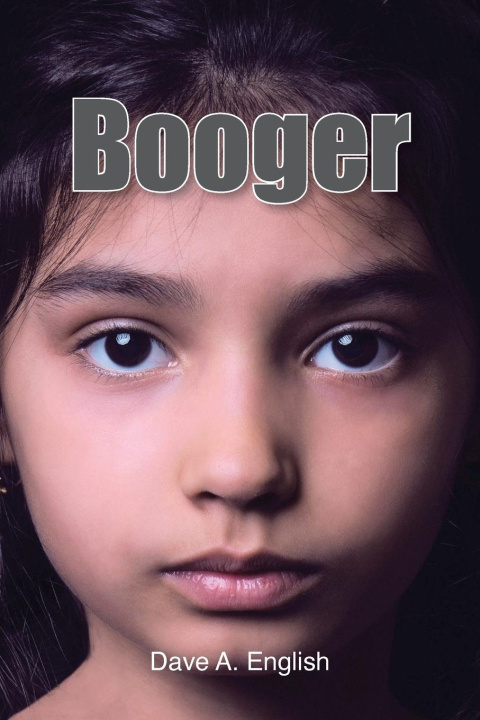 Knjiga Booger Dave A. English
