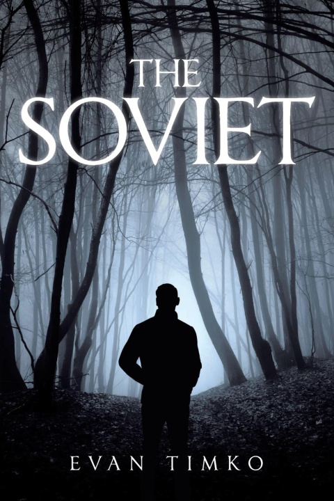 Kniha The Soviet Evan Timko