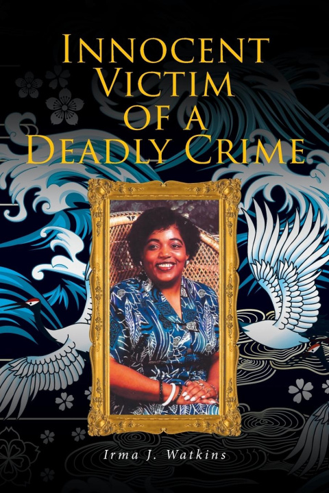 Libro Innocent Victim of a Deadly Crime 