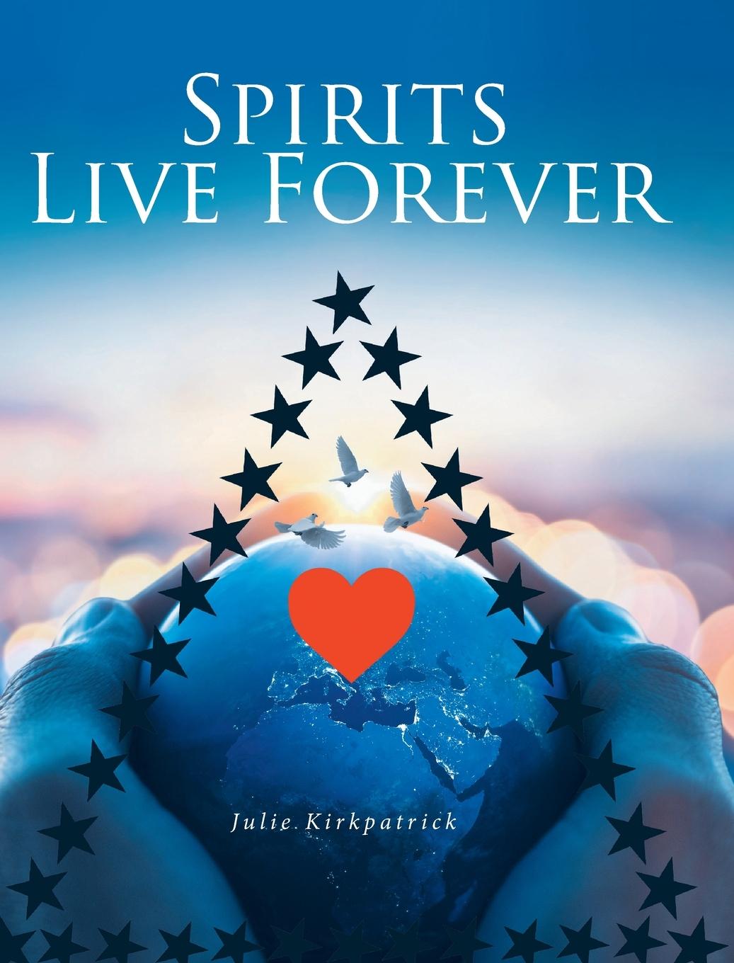 Kniha Spirits Live Forever 