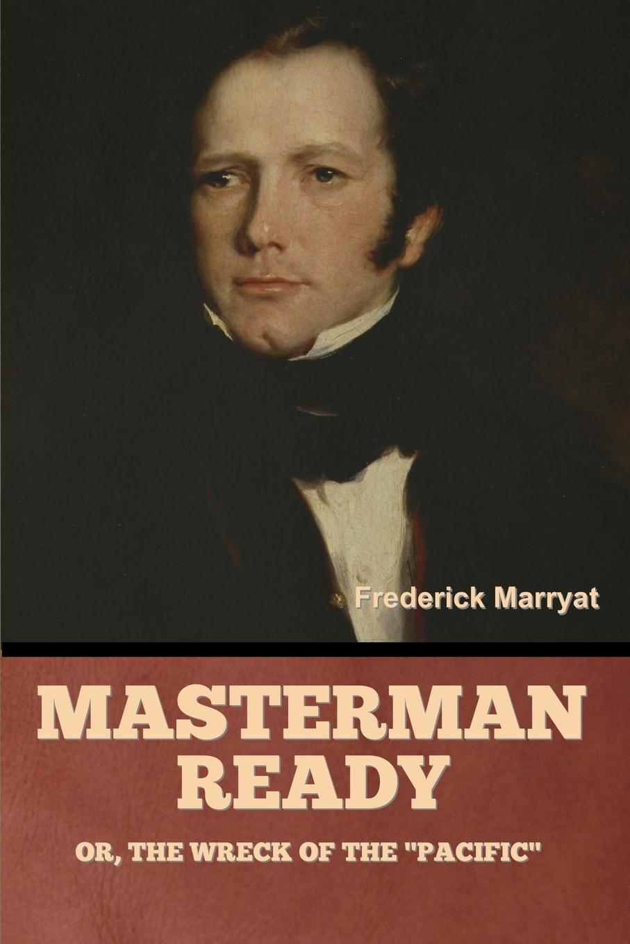 Libro Masterman Ready; Or, The Wreck of the "Pacific" 