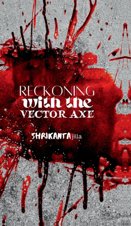 Kniha Reckoning with the Vector Axe 