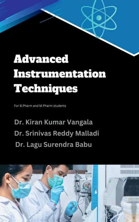 Kniha Advanced Instrumentation Techniques Srinivas Reddy Malladi