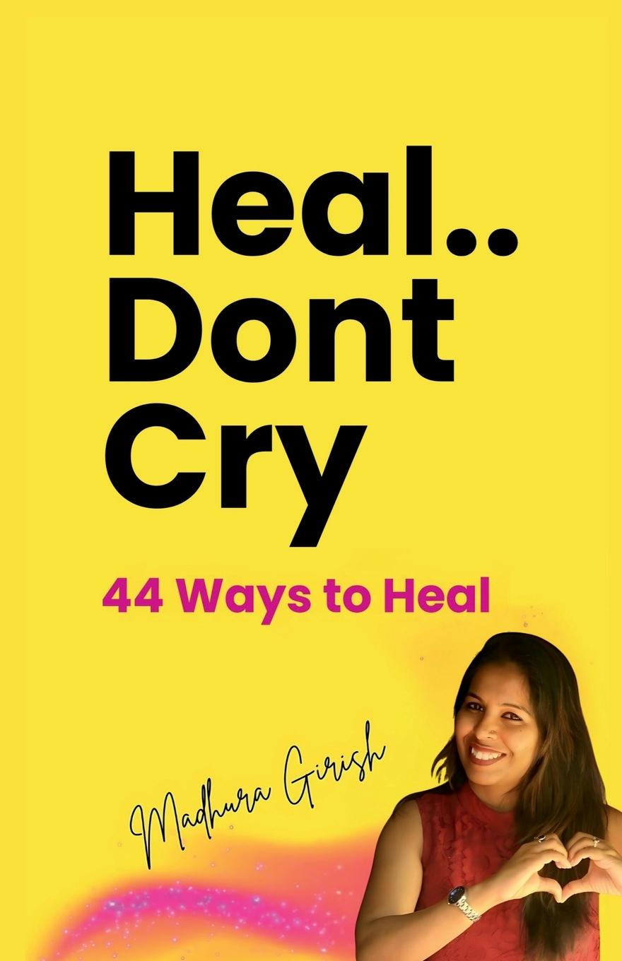 Kniha Heal.. Dont Cry 