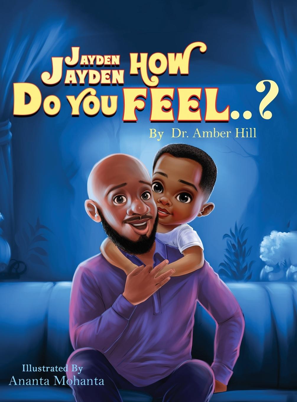 Kniha Jayden Jayden How Do You Feel ? 