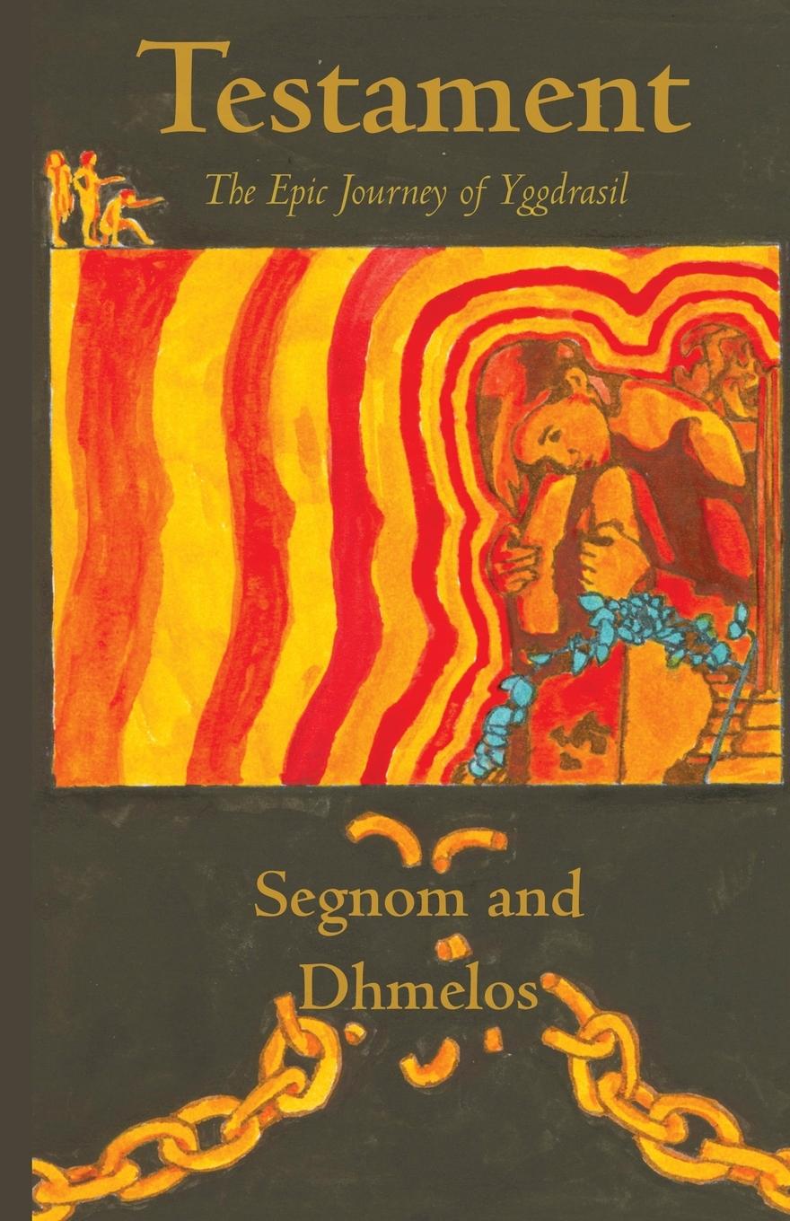 Kniha Testament - Segnom & Dhmelos Keith Senkowski