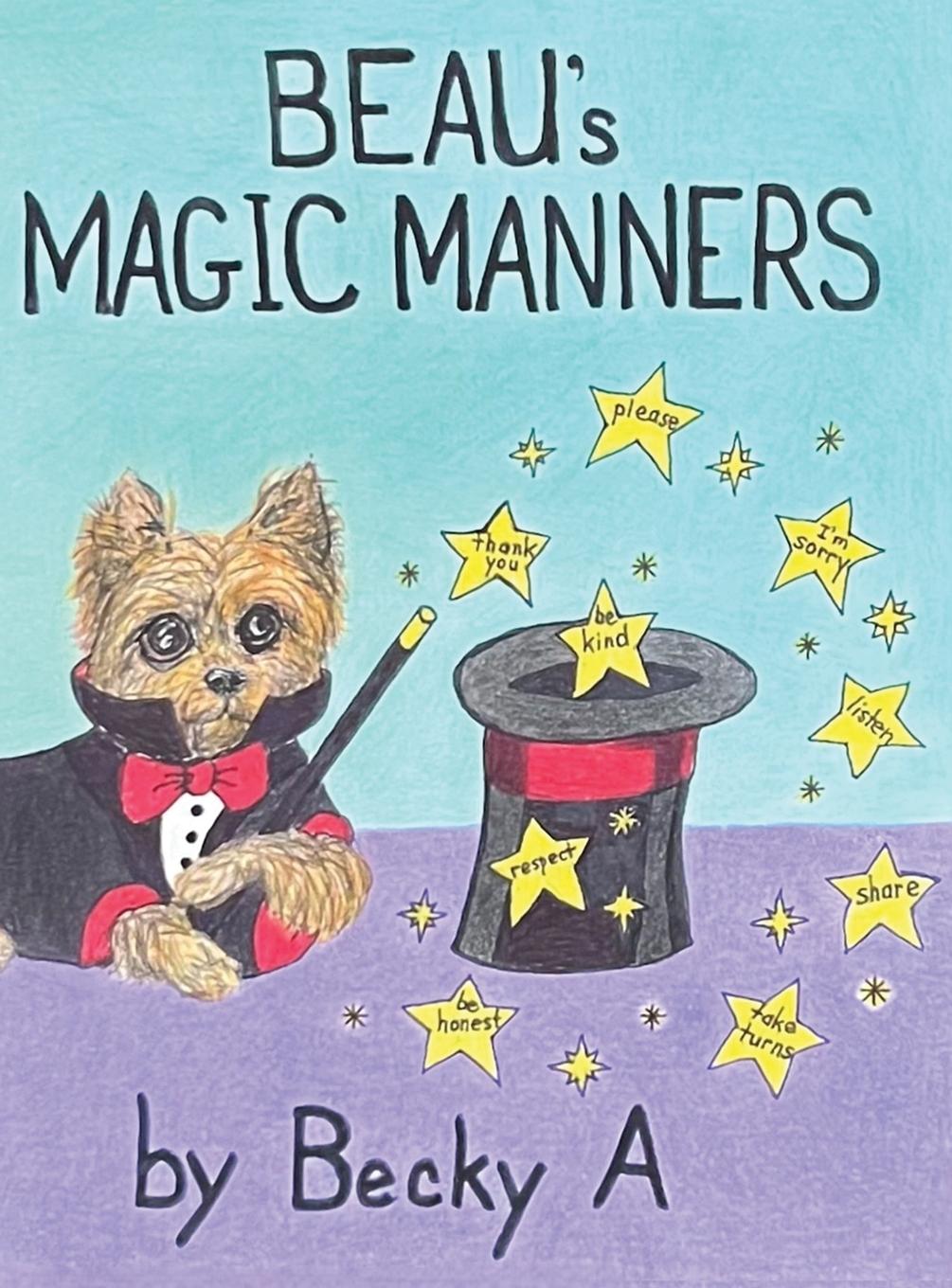 Kniha Beau's Magic Manners Becky A