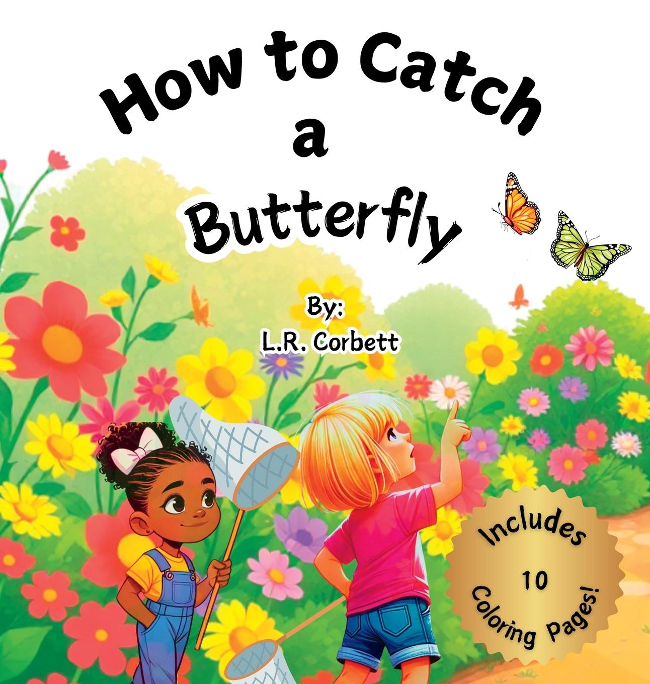 Knjiga How to Catch a Butterfly L.R. Corbett