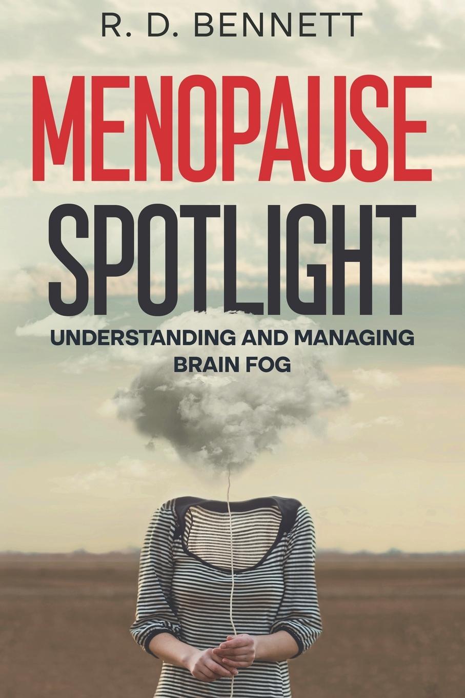 Kniha Menopause Spotlight R. D. Bennett