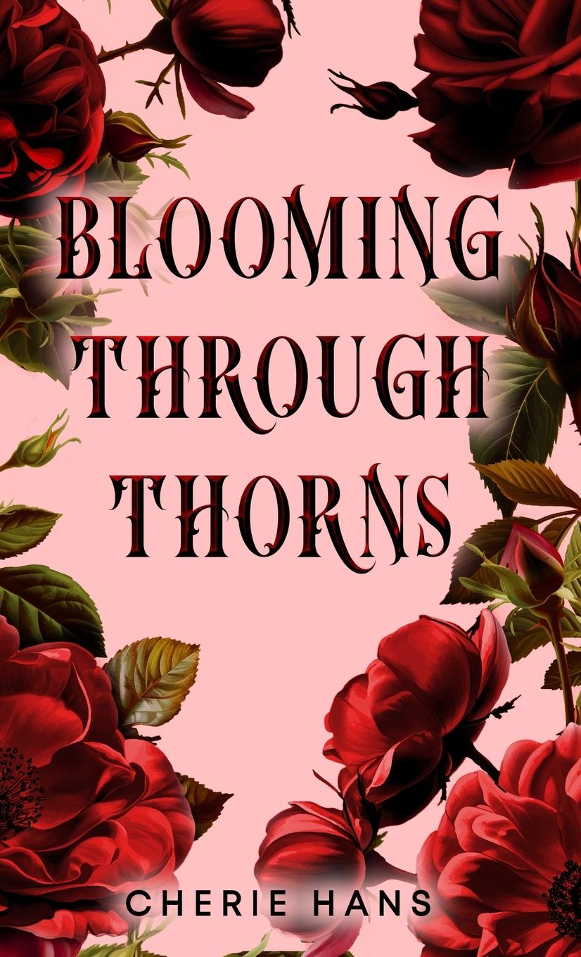 Kniha Blooming Through Thorns 