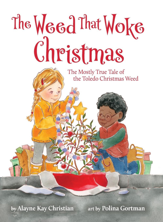 Kniha The Weed That Woke Christmas Polina Gortman