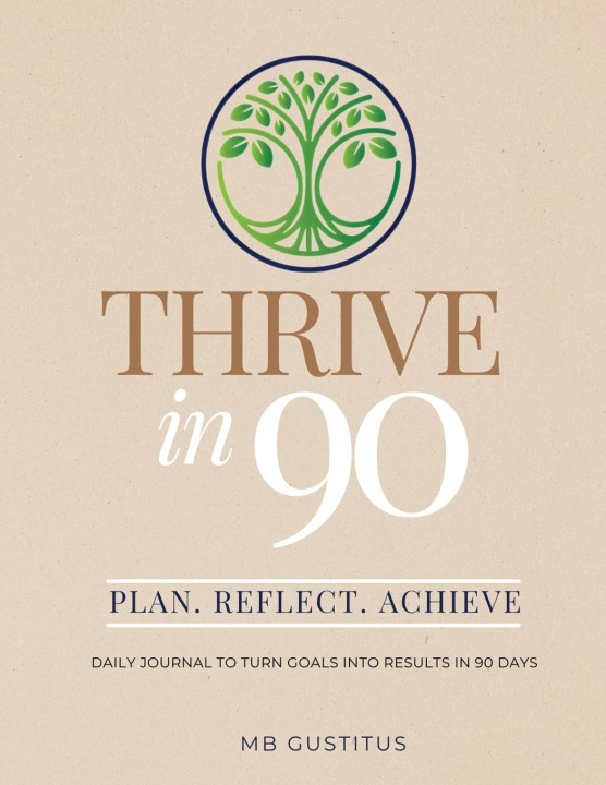 Kniha Thrive in 90 
