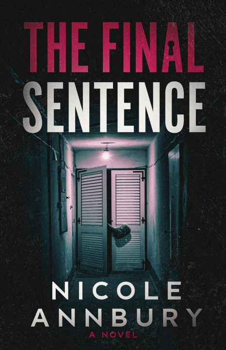 Kniha The Final Sentence Nicole Annbury