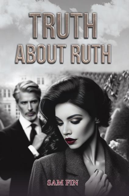 Kniha Truth About Ruth Sam Fin