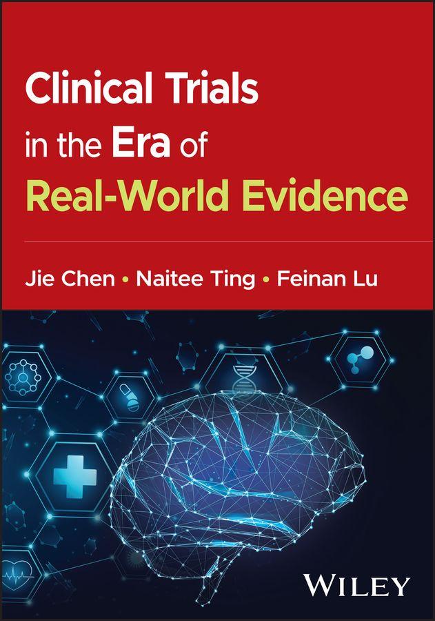 Książka Interface between Randomized Controlled Trials  and Real-World Evidence Studies Jie Chen