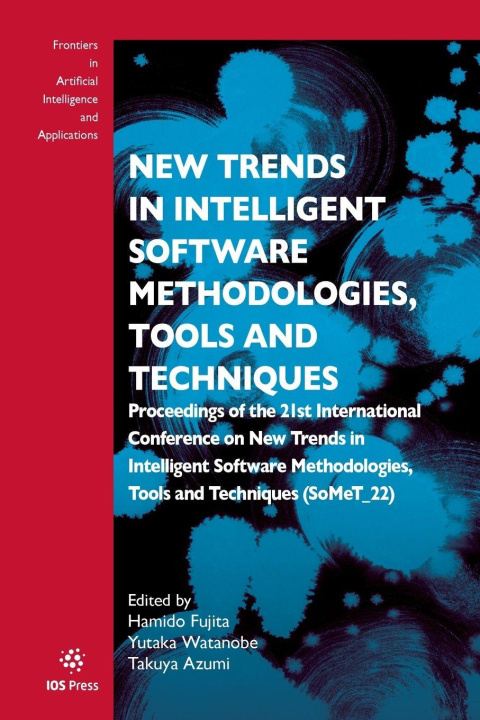 Knjiga New Trends in Intelligent Software Methodologies, Tools and Techniques Takuya Azumi