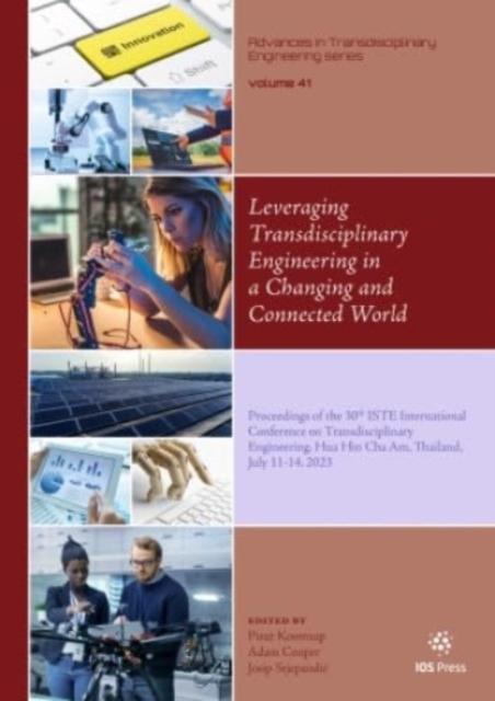 Kniha Leveraging Transdisciplinary Engineering in a Changing and Connected World Adam Cooper