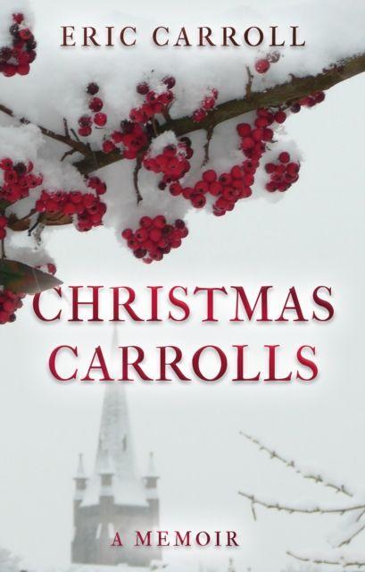 Kniha Christmas Carrolls Eric Carroll